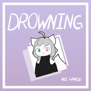 Drowning by Rei Caffie