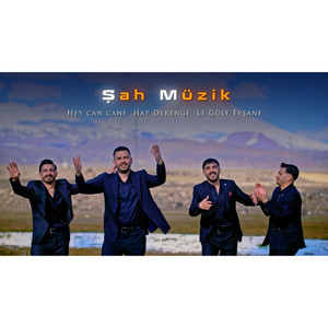 Şah Müzik - Şenol Aktar-Kenan Aktar-Onur Aktar-Serkan Aktar (Hey Can Cane & Hap Derenge & Le Gule Eyşane 2026)