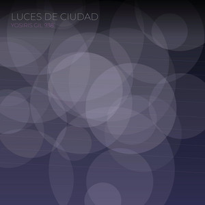 LUCES DE CIUDAD by YOSIRIS GIL 938