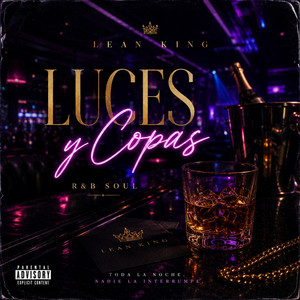 Luces Y Copas by Lean King