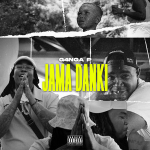 Jama Danki by G4NGA P