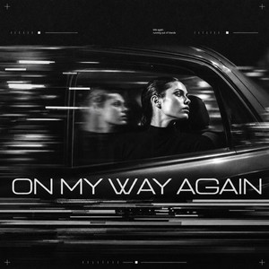 On My Way Again by Benzarh