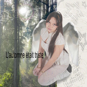L'automne était triste by Léna