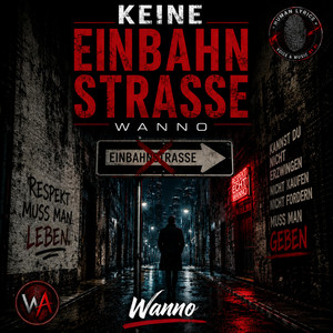Keine Einbahnstrasse by Wanno_82