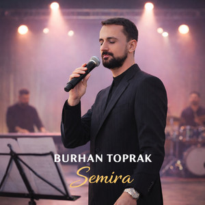 Burhan Toprak - Semira