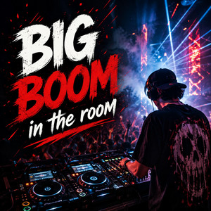BIG BOOM In The Room - Remix by Mr Pong Orchestra