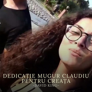 Fratii Turcitu & David King - Dedicație Mugur Claudiu Pentru Creața