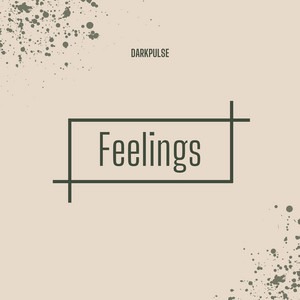Feelings by DarkPulse
