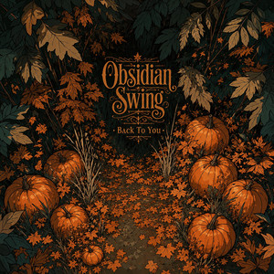 Back To You by Obsidian Swing