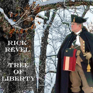 Tree Of Liberty by Rick Revel