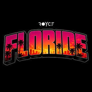 FLORIDE by Royce