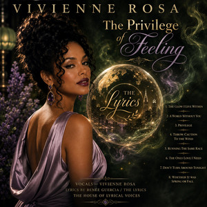 The Glow I Live Within by Vivienne Rosa Vocals