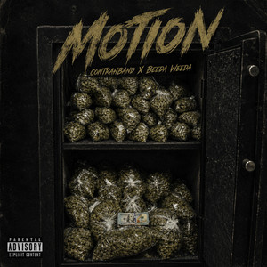 Motion by Contrahband, Beeda Weeda