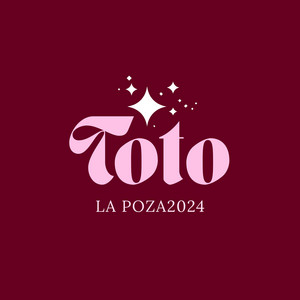 Toto by La Poza2024