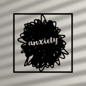 anxiety