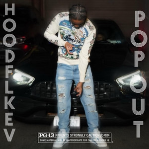 HoodflyKev - Pop out