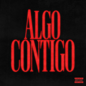 Algo Contigo by Young Mazzda