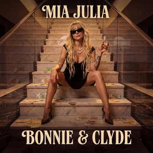 Mia Julia - Bonnie und Clyde