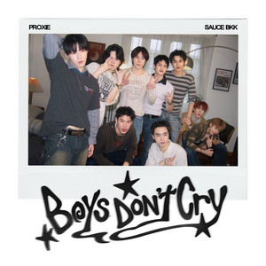 ขี้แง (Boys Don't Cry) - Another Session Proxie X Sauce Bkk