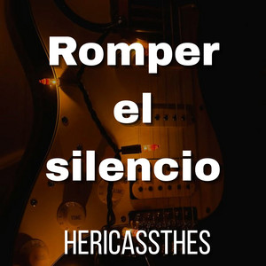 Romper el silencio by HERICASSTHES