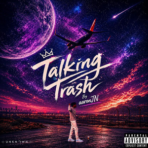 Talking Trash by aaronJN