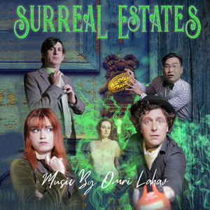 Surreal Estates (Music from the Original TV Series)