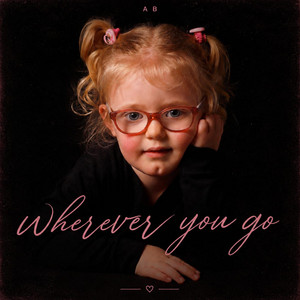 Wherever you go