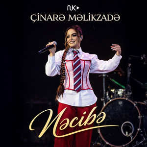Çinarə Məlikzadə - Nəcibə