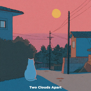 Two Clouds Apart by Soft Departure