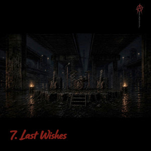 Last Wishes by Anarchytect