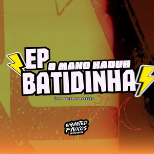 O Mano Kaduh - Puta É Só um Detalhe