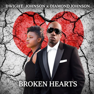 Broken Hearts by Dwight Johnson, Diamond Johnson