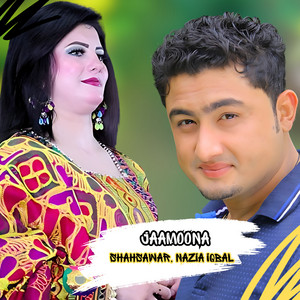 Shahsawar & Nazia Iqbal - Jaamoona