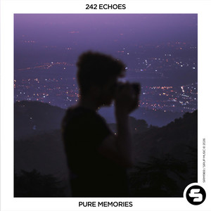 242 Echoes — Pure Memories (2026)