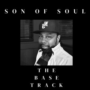 The Bass Track by Son Of Soul