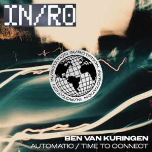 Ben Van Kuringen — Automatic / Time To Connect (2026)