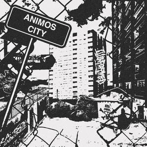 Animos City by Ramson Badbonez, Illinformed, Jazz T