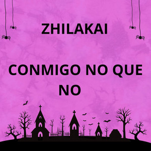 Conmigo No Que No by zhilakai
