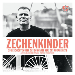 Zechenkinder - Das Hörbuch (20 Geschichten über das schwarze Herz des Ruhrgebiets)