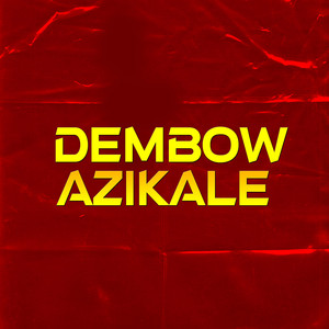 Dembow Azikale by Lowkey Beatz