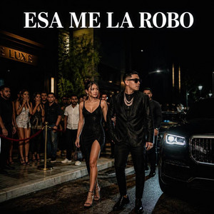ESA ME LA ROBO by EL NATITICA