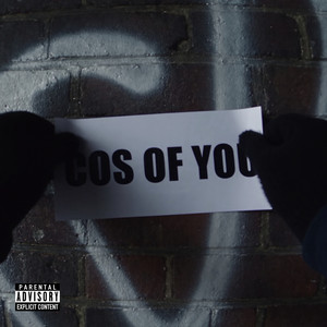 COS OF YOU