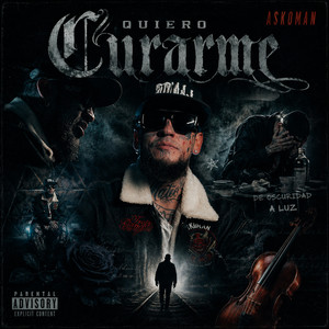 Quiero Curarme by Askoman