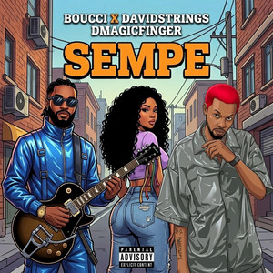 SEMPE by Boucci, Davidstrings Dmagicfinger