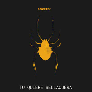 TU QUIERE BELLAQUERA by Roger Rey