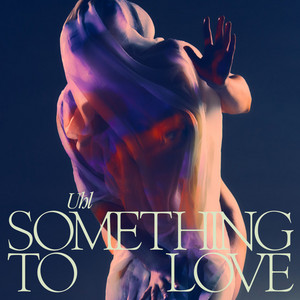 Something To Love by Uhl