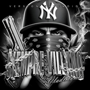 Siempre villano - Extended Version by Vladimonti