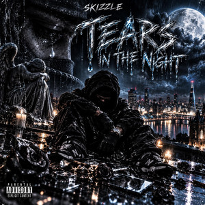 Tears In The Night by Skizzle