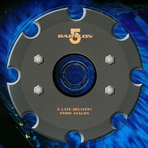 Babylon 5, A Late Delivery From Avalon (Original TV Soundtrack