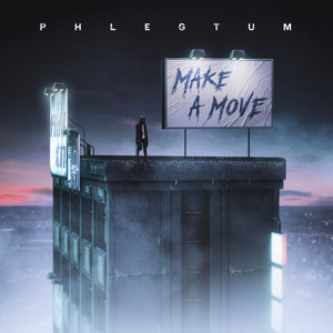 Make a Move by Phlegtum